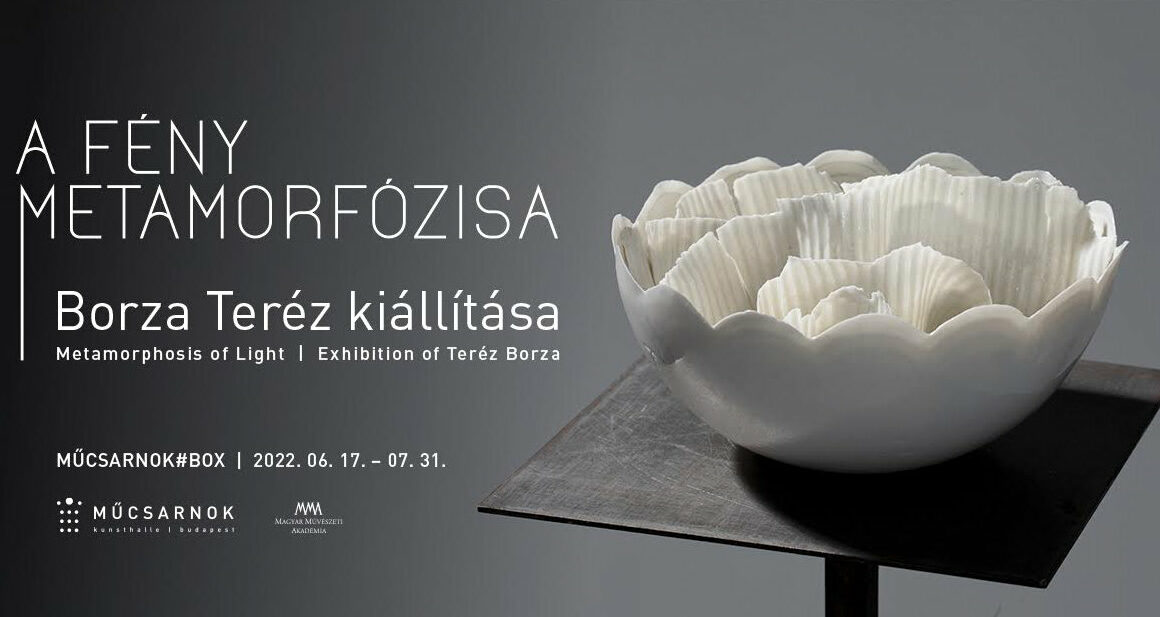 A FÉNY METAMORFÓZISA CÍMMEL NYÍLT MEG BORZA TERÉZ KIÁLLÍTÁSA A MŰCSARNOKBAN