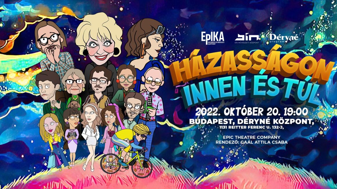 HÁZASSÁGON INNEN ÉS TÚL