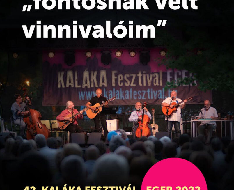 „FONTOSNAK VÉLT VINNIVALÓIM ”